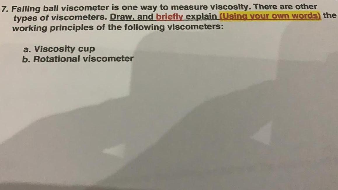 Solved 7. Falling ball viscometer is one way to measure | Chegg.com