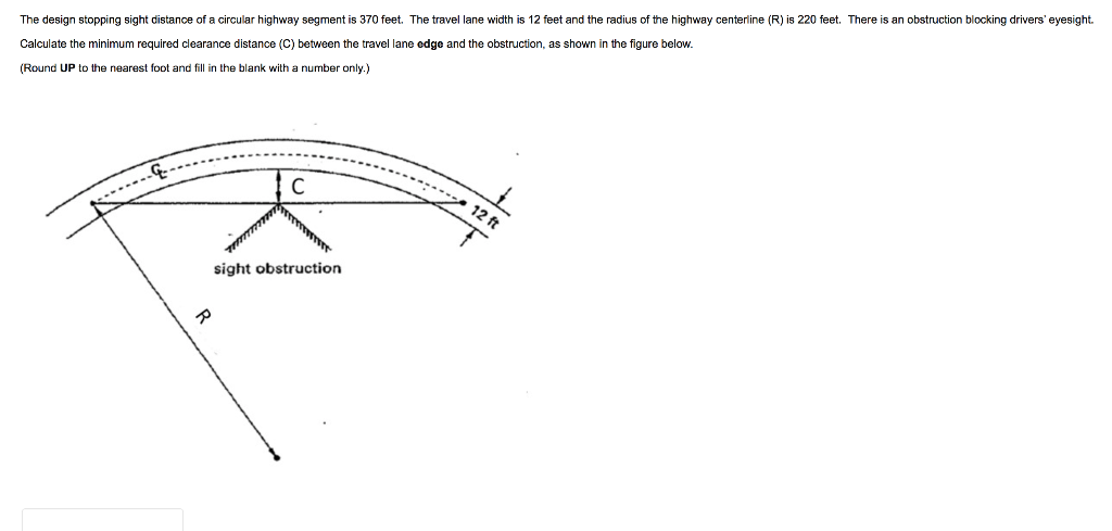 Solved The design stopping sight distance of a circular | Chegg.com