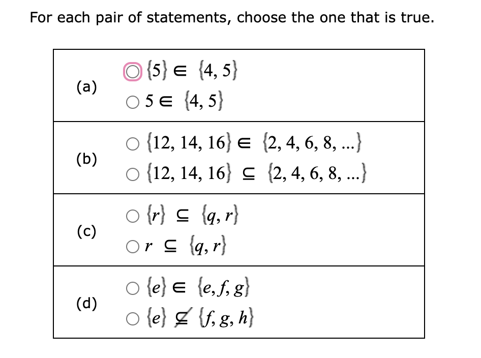 Solved For each pair of statements, choose the one that is | Chegg.com