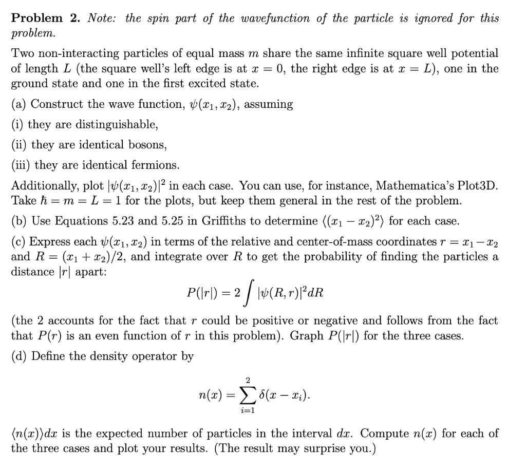 Solved Problem 2. Note: the spin part of the wavefunction of | Chegg.com