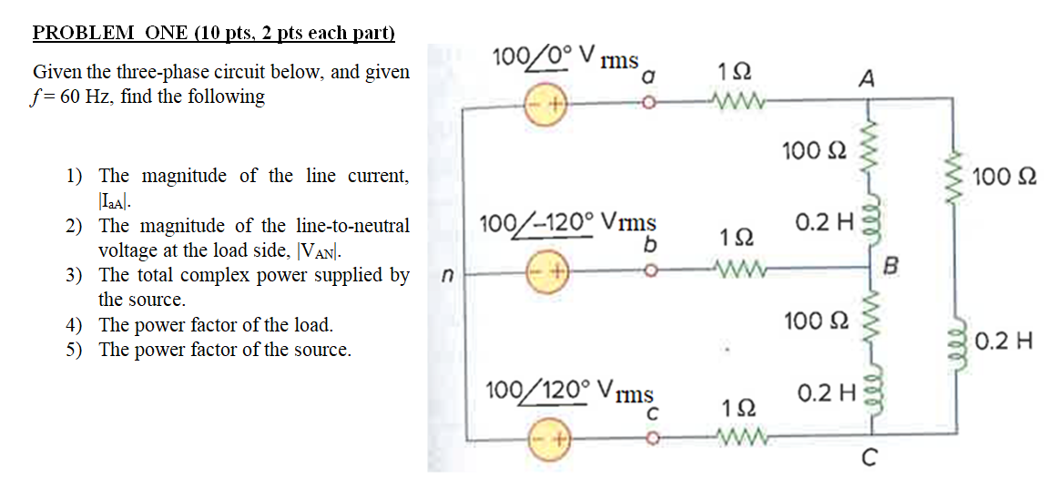 Solved PROBLEM ONE (10 pts, 2 pts each part) 100_0° Vims a | Chegg.com