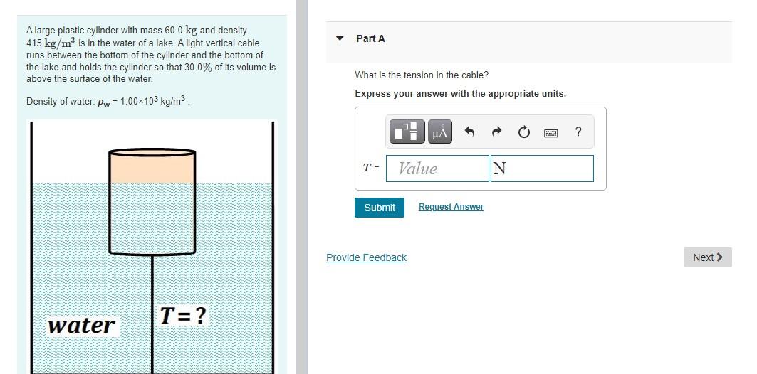Solved Part A A large plastic cylinder with mass 60.0 kg and