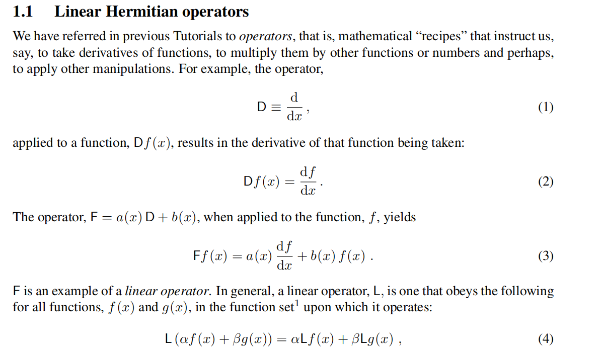 1.1 Linear Hermitian operators We have referred in