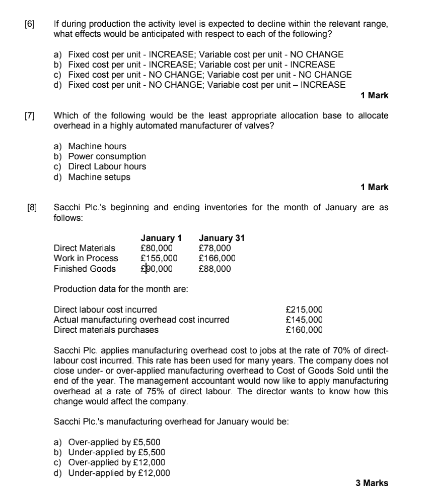 Solved [6] If during production the activity level is | Chegg.com
