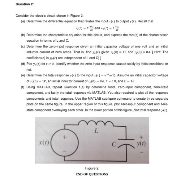 Solved Question 2: Consider the electric circuit shown in | Chegg.com