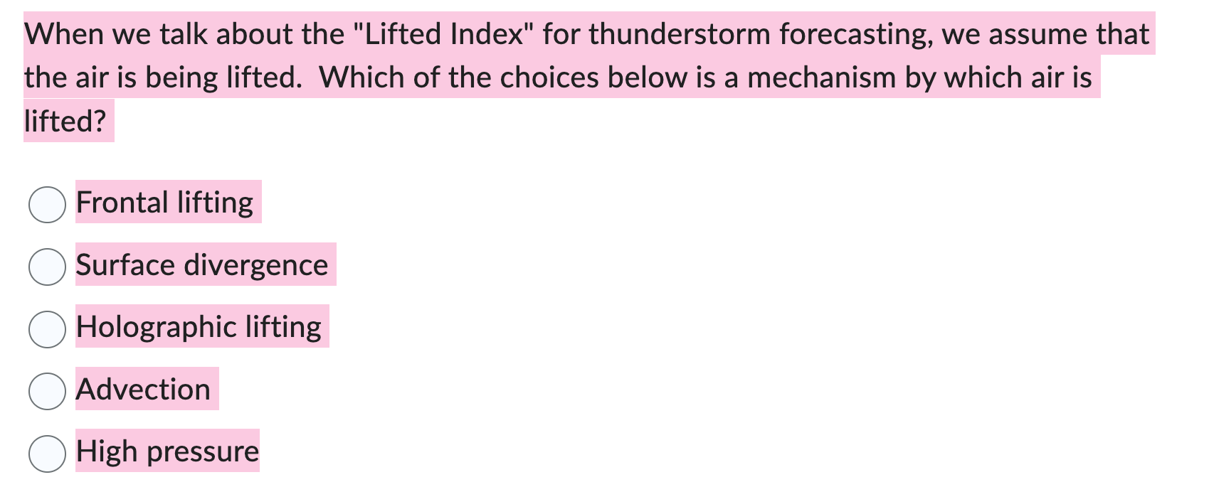 Solved When we talk about the "Lifted Index" for