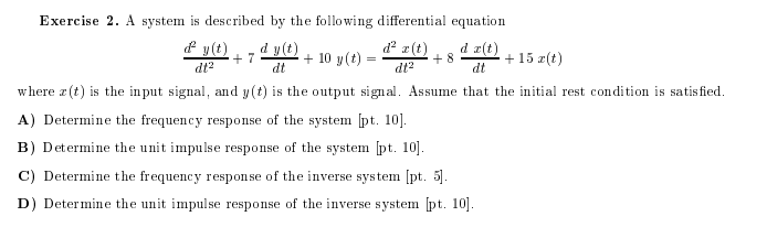 Solved Exercise 2. A system is described by the following | Chegg.com