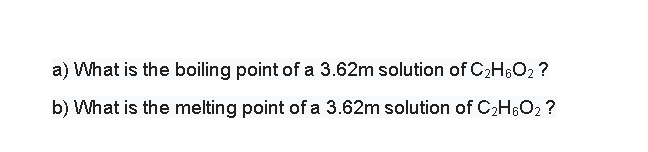 c2h6o2 boiling point - boiling point of water