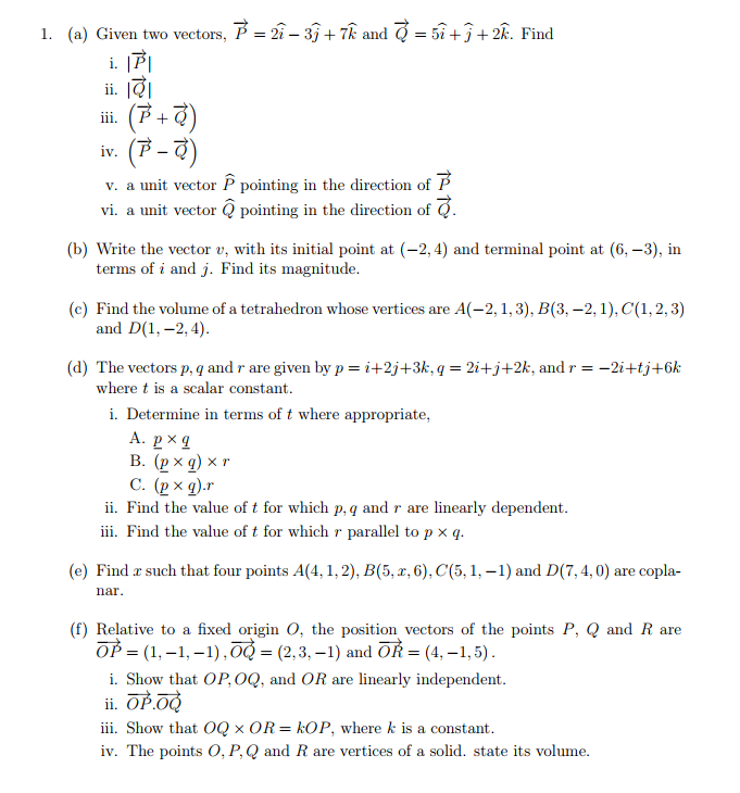 Solved 1. (a) Given two vectors, P=2i−3j+7k^ and Q=5i^+j+2k. | Chegg.com