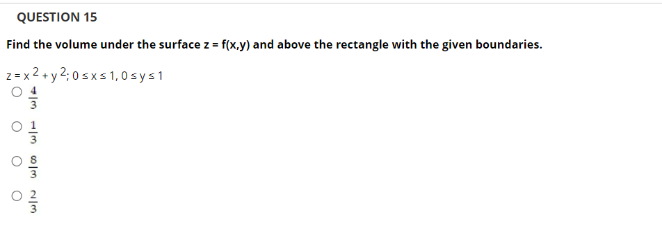 Solved Find The Volume Under The Surface Zfxy And Above 0507