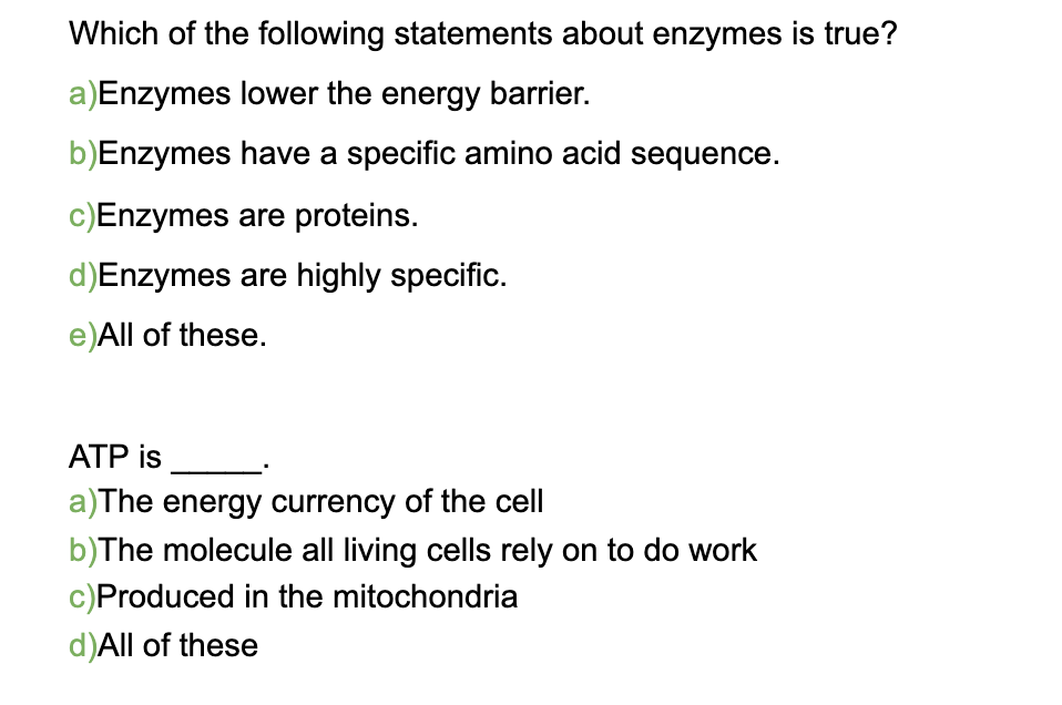 Which Of The Following Statements Is True About Enzymes Solved Which of the following statements about enzymes is | Chegg.com