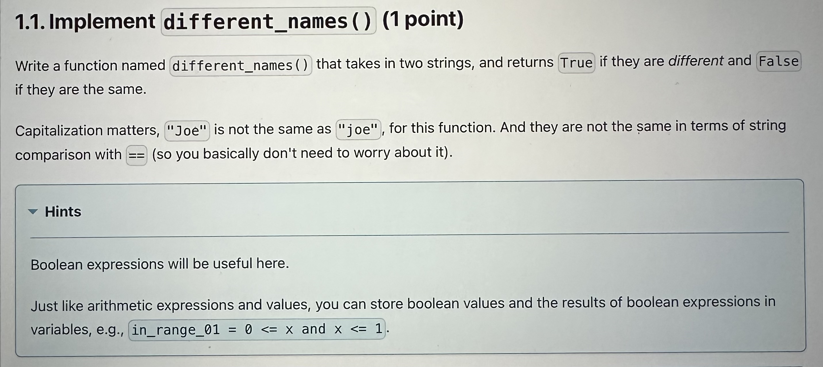 Solved Write a function named that takes in two strings, and | Chegg.com