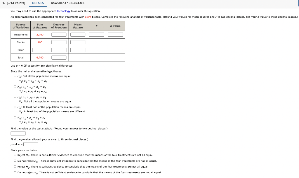 Solved Use α=0.05 to test for any significant differences. | Chegg.com