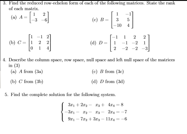 Solved 3. Find the reduced row echelon form of each of the Chegg