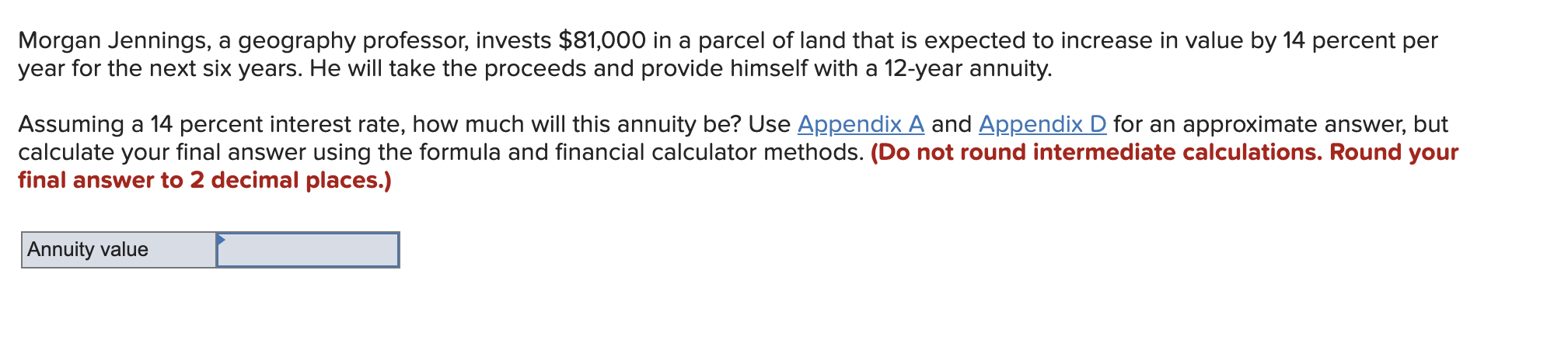 Solved Morgan Jennings, a geography professor, invests | Chegg.com