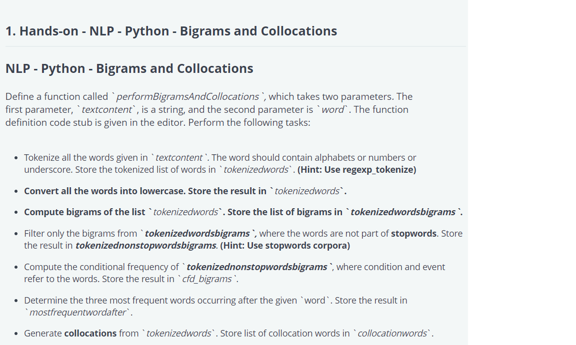 Solved 1. Hands-on - NLP - Python - Bigrams and Collocations | Chegg.com