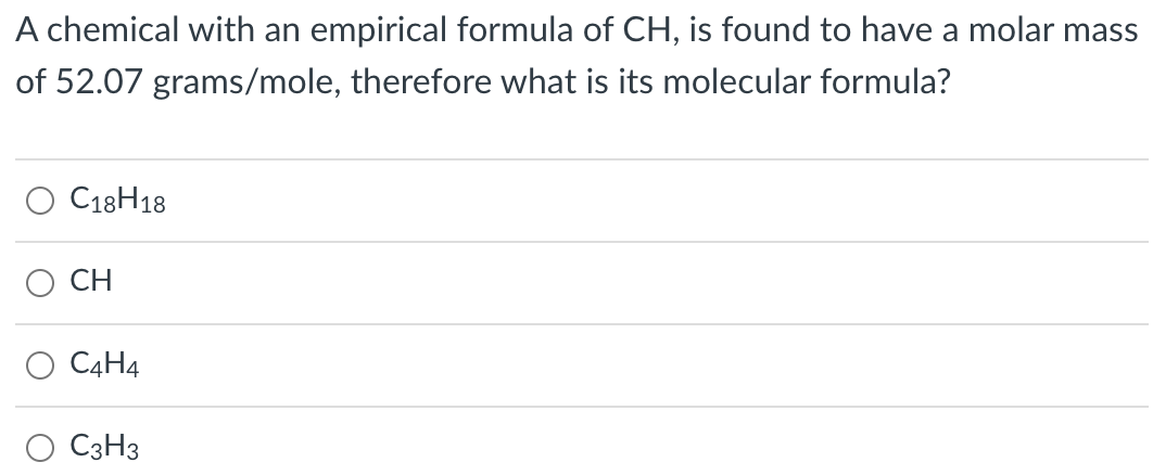 Solved A chemical with an empirical formula of CH, is found | Chegg.com