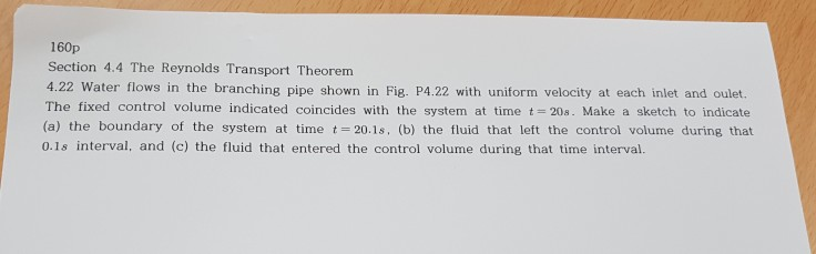 Solved 160p Section 4.4 The Reynolds Transport Theorem 4.22 | Chegg.com