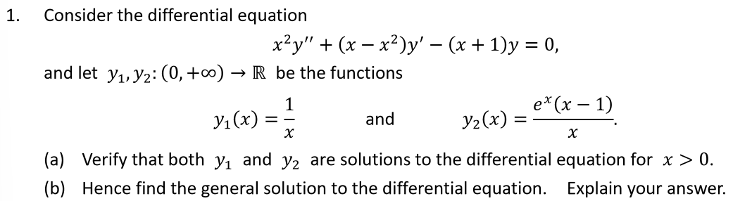 Solved 1. Consider the differential equation | Chegg.com