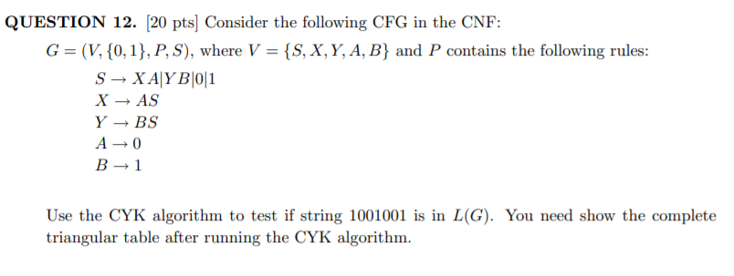 Solved Question 12 Pts Consider The Following Cfg I Chegg Com