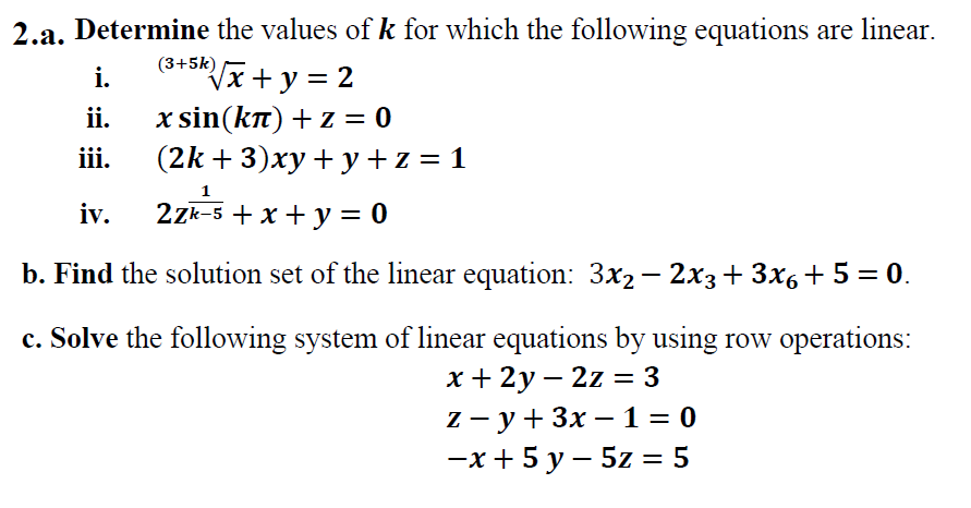 Solved 2.a. Determine the values of k for which the | Chegg.com