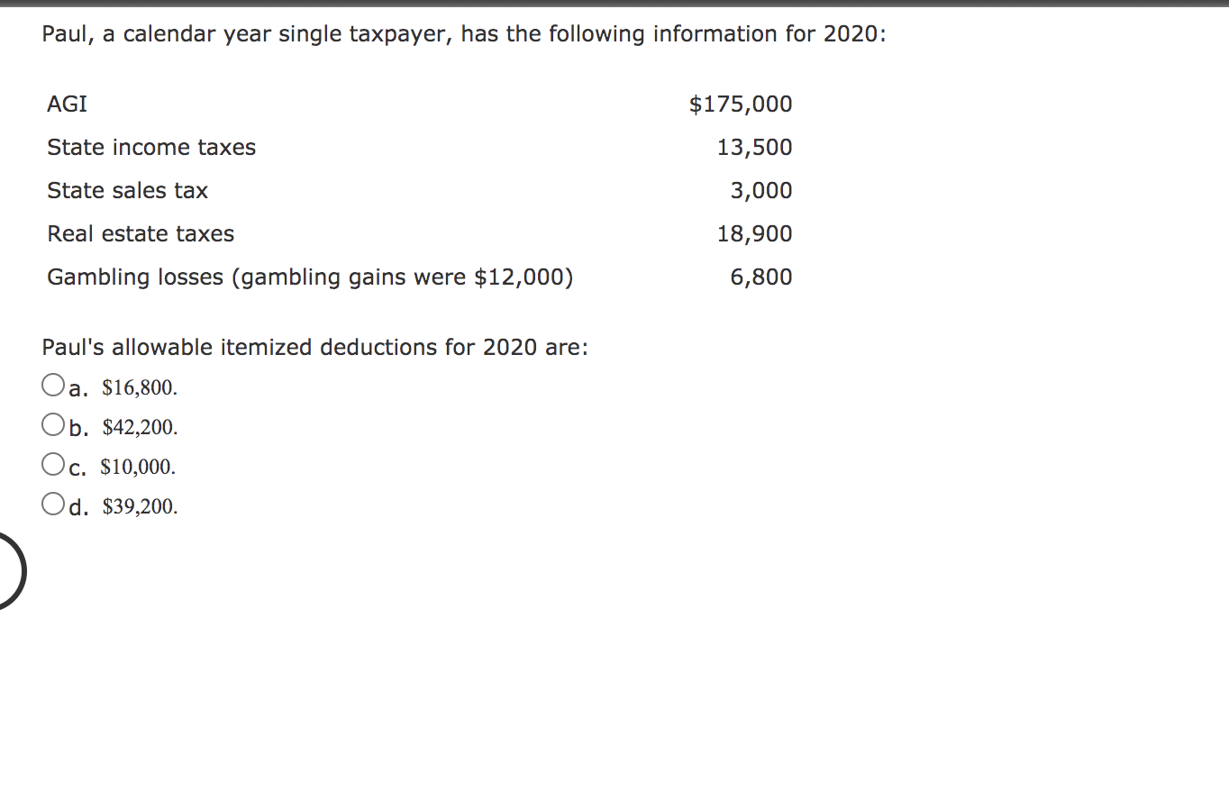 Solved Paul, a calendar year single taxpayer, has the