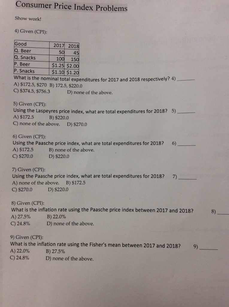 Cpi Example Problem Solved Consumer Price Index Problems Show work! 4) Given | Chegg.com