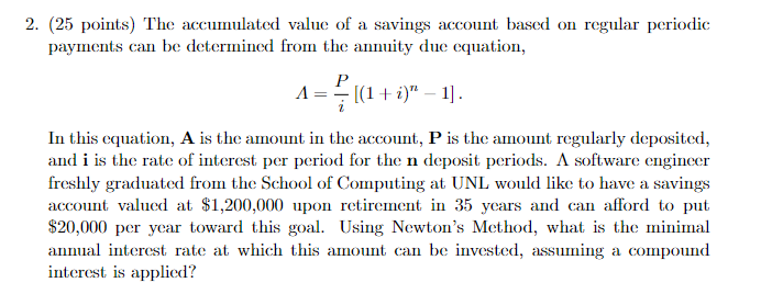 Solved 2. (25 Points) The Accumulated Value Of A Savings 