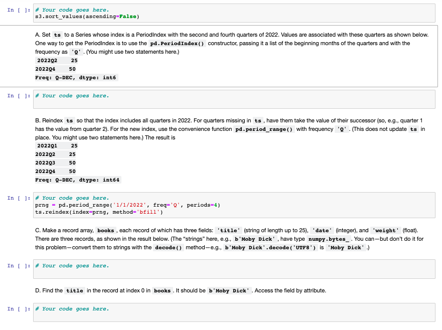 Solved In [ ]: # Your code goes here. | Chegg.com
