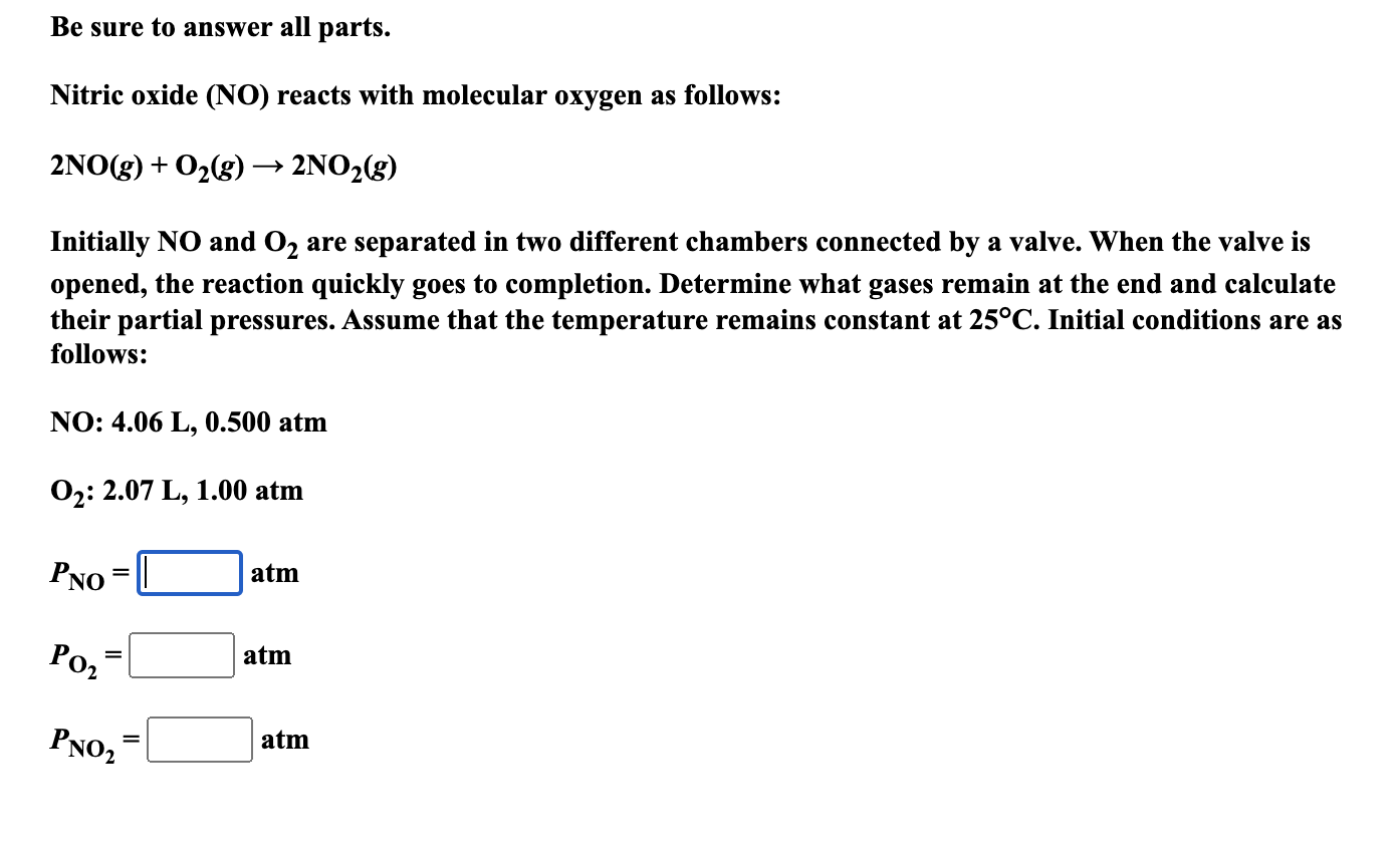 Solved Be sure to answer all parts. Nitric oxide (NO) reacts | Chegg.com