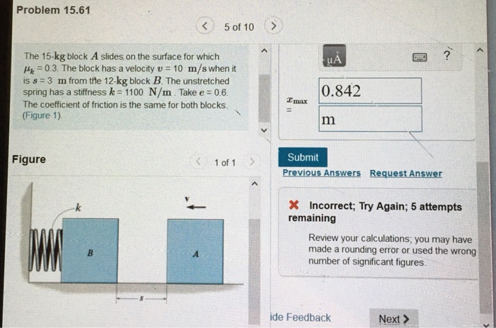 Solved Determine the maximum compression of the spring due | Chegg.com