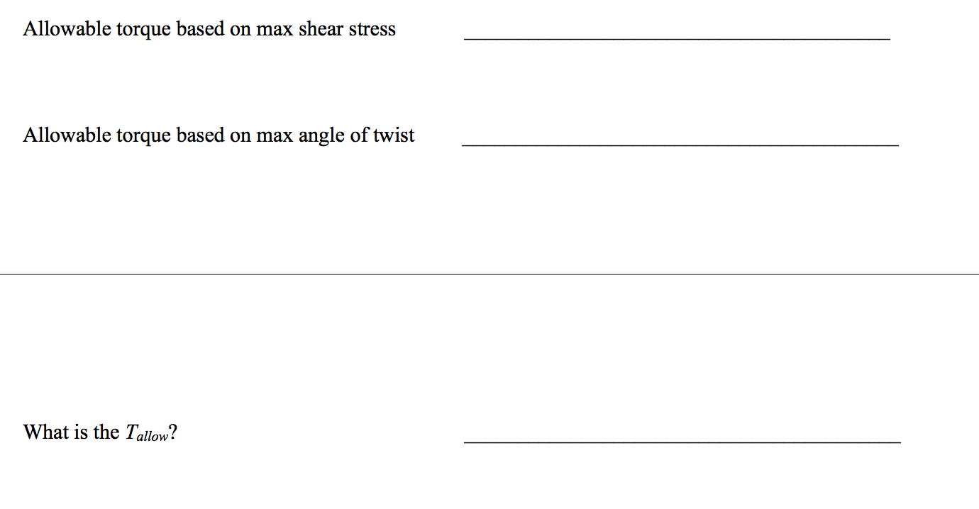 Solved Allowable torque based on max shear stress Allowable | Chegg.com
