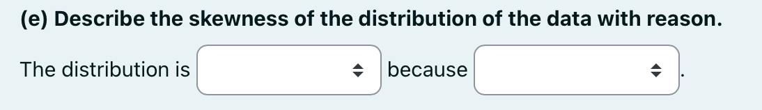 IN LEFT SKEWED DATA WHAT IS THE RELATIONSHIP BETWEEN MEAN AND MEDIAN visual data 8