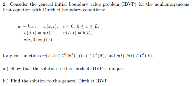 2 Consider The General Initial Boundary Value Pro Chegg Com