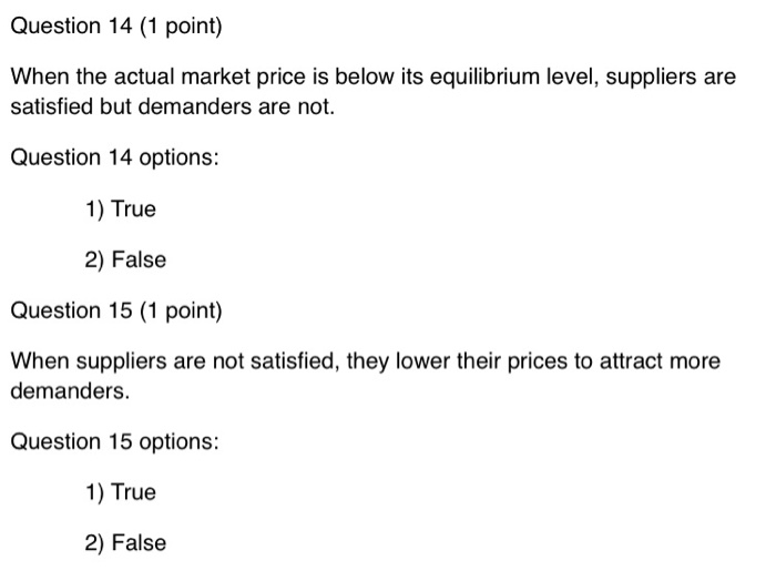 Solved Question 14 (1 point) When the actual market price is | Chegg.com