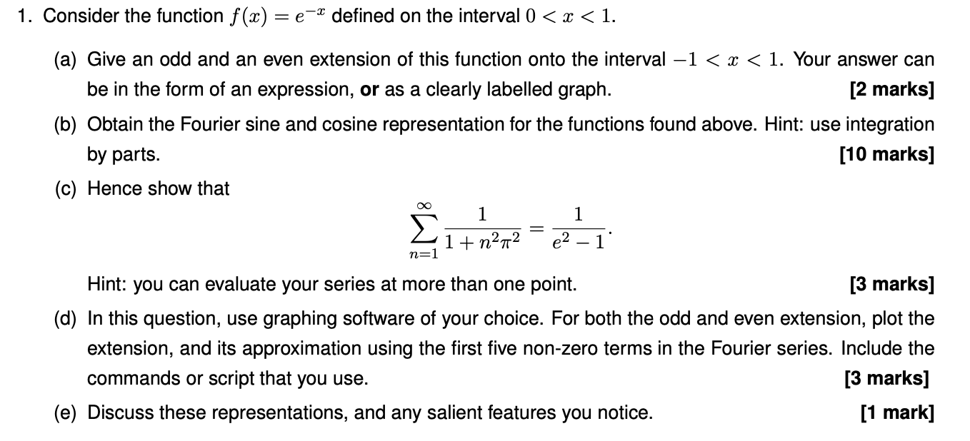 Solved 1. Consider the function f(x) = e-x defined on the | Chegg.com