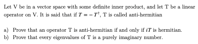 Solved Let V be in a vector space with some definite inner | Chegg.com