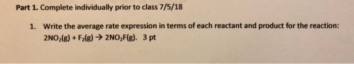 Solved Part 1. Complete individually prior to class 7/5/18 | Chegg.com
