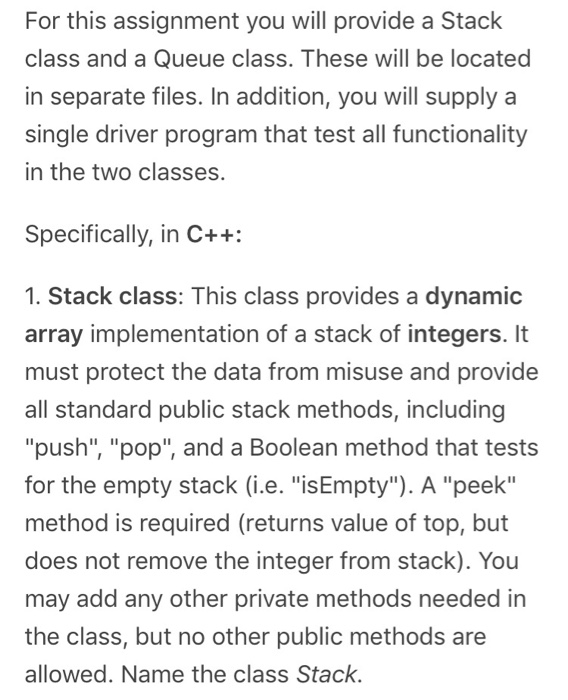 For this assignment you will provide a Stack class | Chegg.com