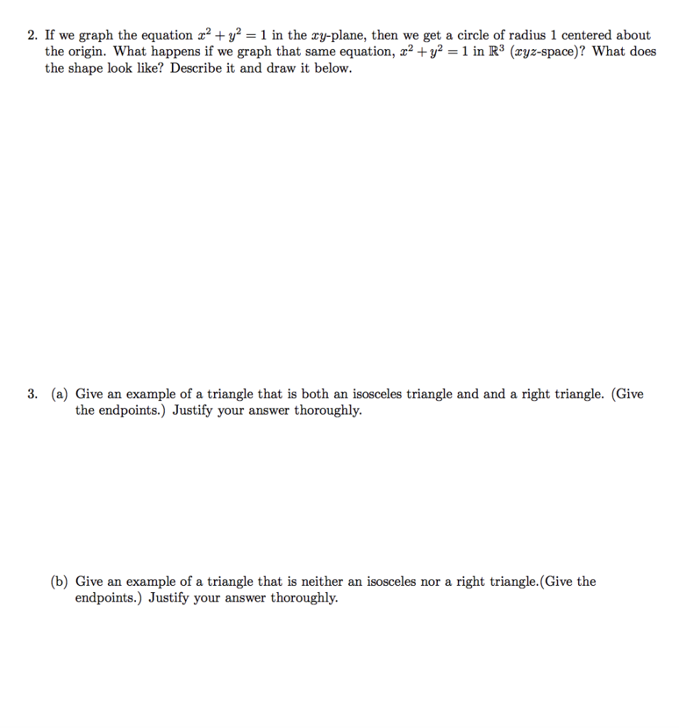 Solved 2 If We Graph The Equation X2 Y2 1 In The Chegg Com