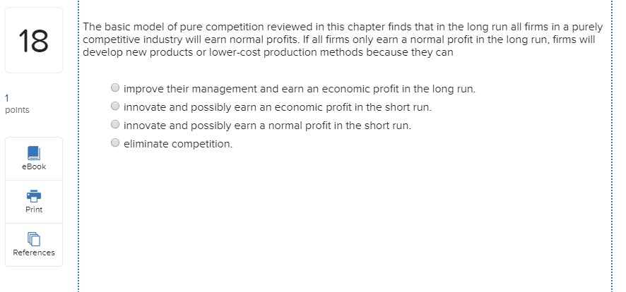 Solved 18 The Basic Model Of Pure Competition Reviewed In | Chegg.com