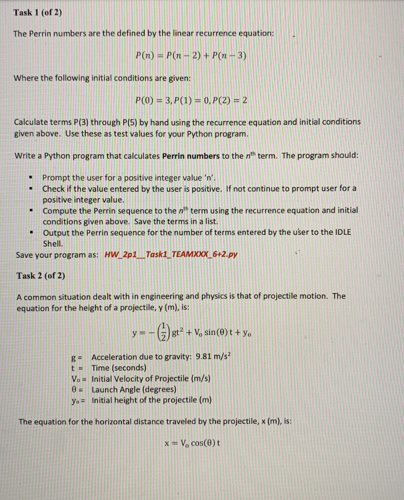 Solved Task 1 Of 2 The Perrin Numbers Are The Defined B Chegg Com Solved Task 1 Of 2 The Perrin Numbers Are The Defined B Chegg Com