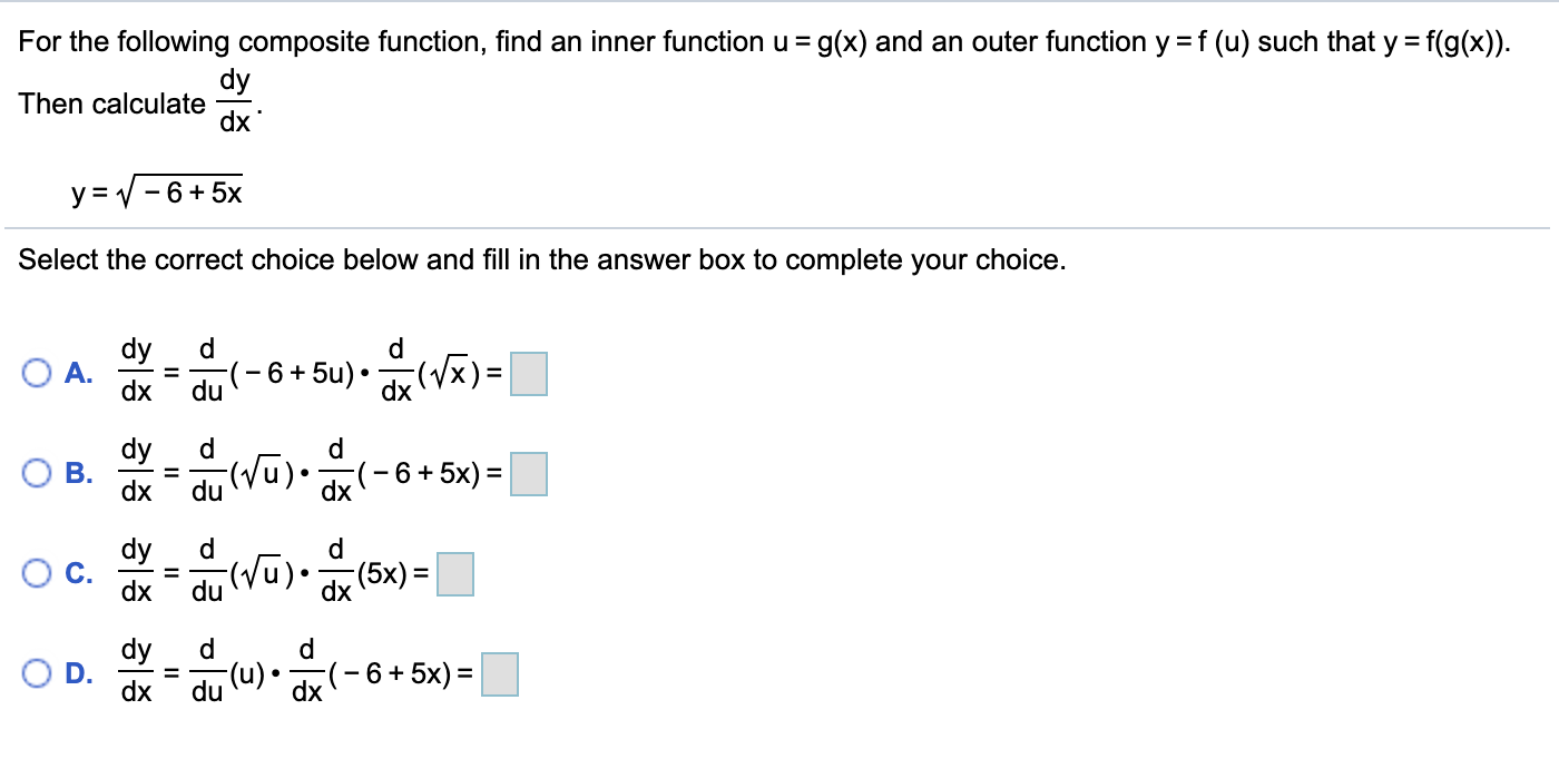 Solved For the following composite function, find an inner | Chegg.com