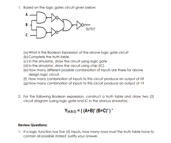 Solved 1. Based on the logic gates circuit given below: A | Chegg.com