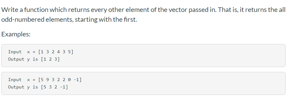 Solved Write a function which returns every other element of | Chegg.com