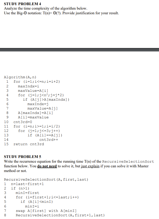 Solved STUDY PROBLEM 4 Analyze the time complexity of the | Chegg.com