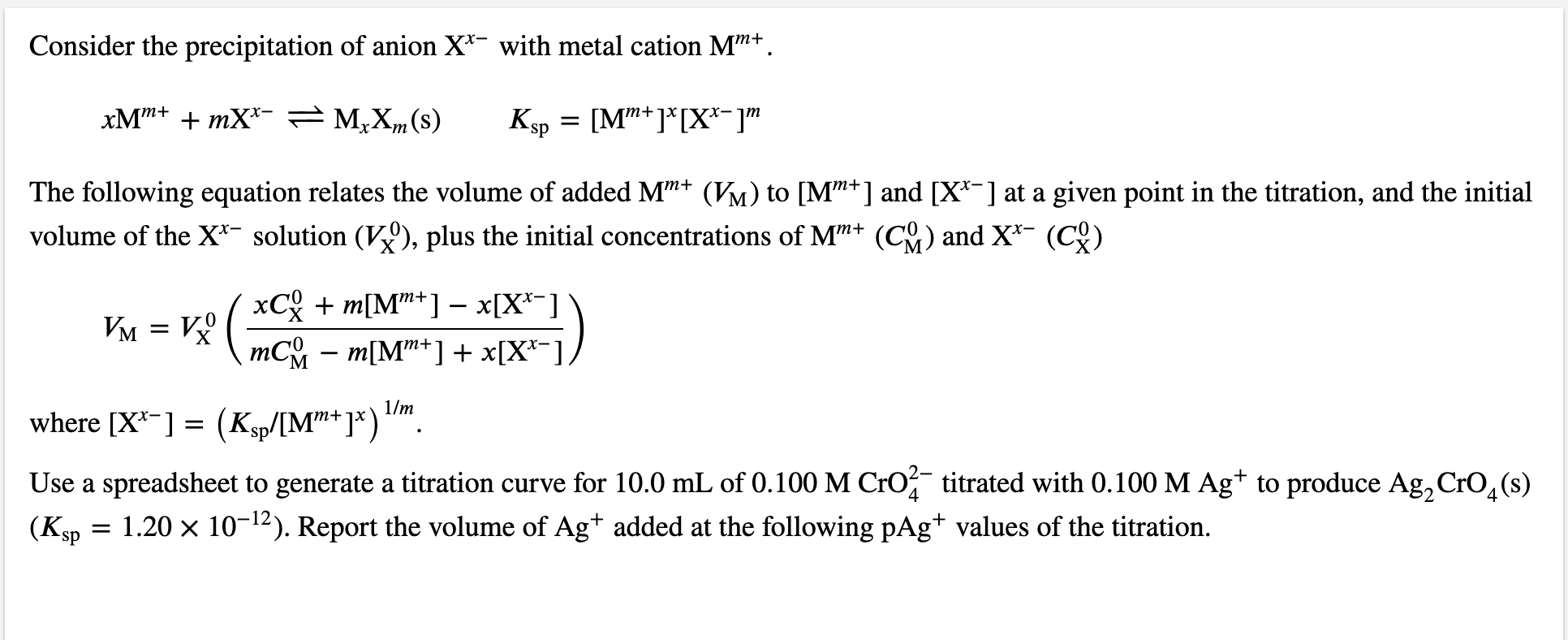 Solved Consider the precipitation of anion XX- with metal | Chegg.com