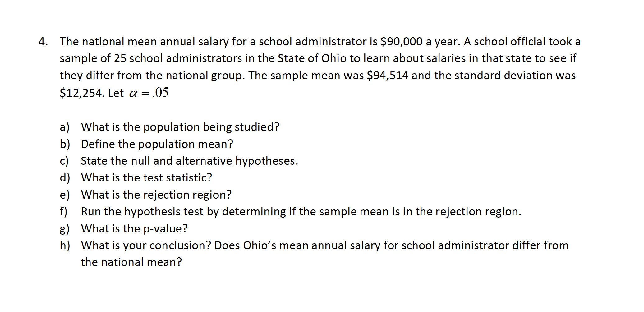 Solved 4. The national mean annual salary for a school | Chegg.com