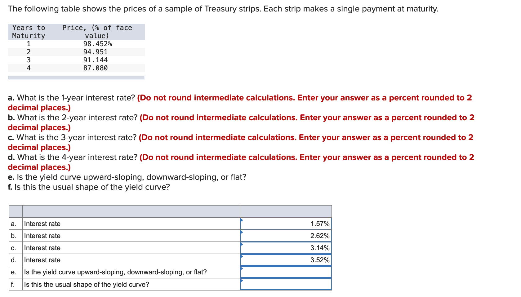 A. What Is The 1-year Interest Rate? (do Not Round 