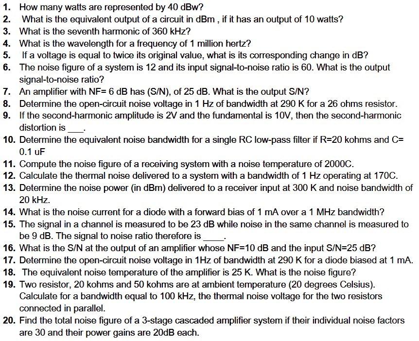 Solved 1. How Many Watts Are Represented By 40 DBw? What Is | Chegg.com